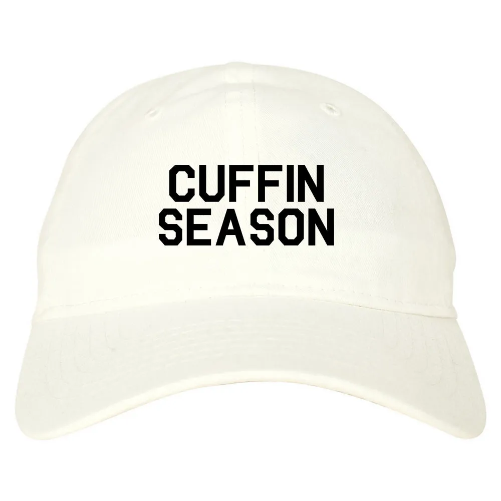 Cuffin Season Mens Dad Hat Baseball Cap