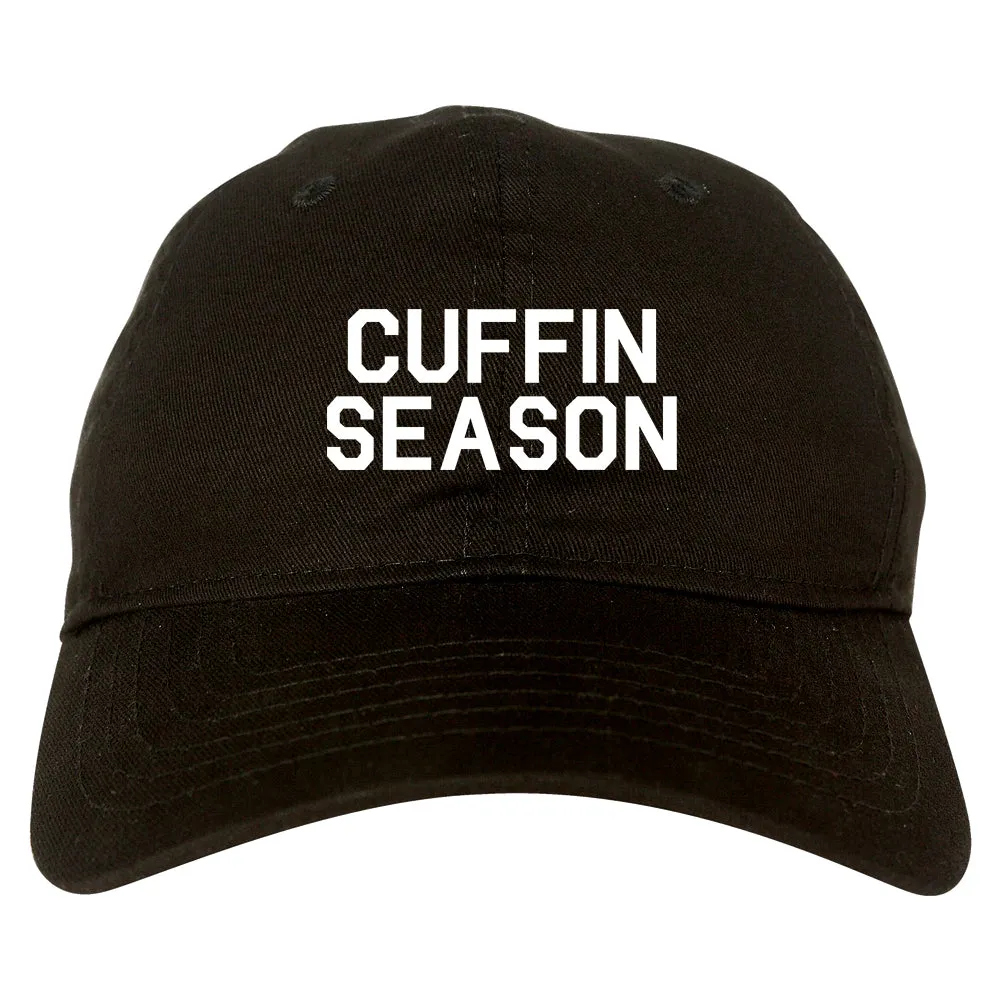 Cuffin Season Mens Dad Hat Baseball Cap